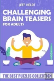 Challenging Brain Teasers For Adults