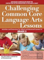 Challenging Common Core Language Arts Lessons