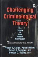 Challenging Criminological Theory