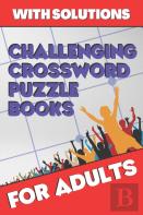 Challenging Crossword Puzzle Books For Adults