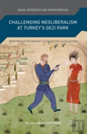 Challenging Neoliberalism At Turkeyâ€™S Gezi Park