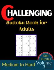 Challenging Sudoku Book For Adults Volume 3