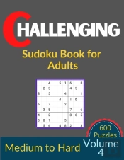 Challenging Sudoku Book For Adults Volume 4