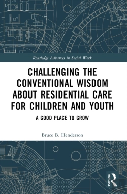 Bertrand.pt - Challenging The Conventional Wisdom About Residential Care For Children And Youth