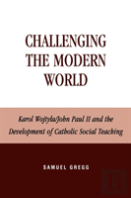 Challenging The Modern World