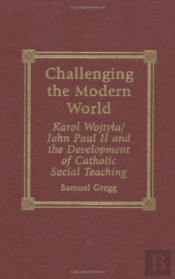 Challenging The Modern World