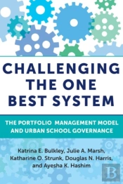Challenging The One Best System