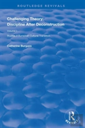Challenging Theory: Discipline After Deconstruction