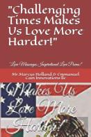 ''Challenging Times Makes Us Love More Harder!''