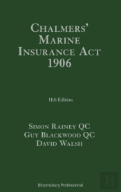 Chalmers' Marine Insurance Act 1906