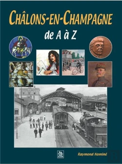 Bertrand.pt - Châlons-En-Champagne De A À Z