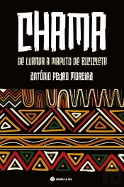 Chama - De Luanda a Maputo de Bicicleta