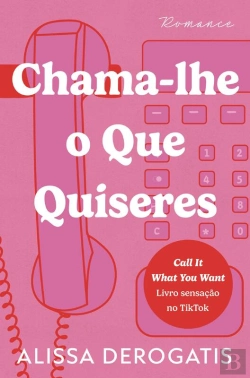 Bertrand.pt - Chama-Lhe O Que Quiseres