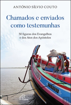 Bertrand.pt - Chamados e Enviados como Testemunhas