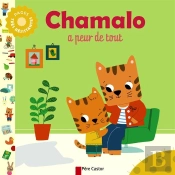 Chamalo A Peur De Tout