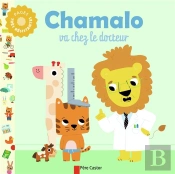Chamalo Va Chez Le Docteur