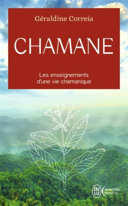 Bertrand.pt - Chamane ; Les Enseignements D'Une Vie Chamanique