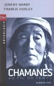 Chamanes Au Fil Du Temps