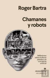 Chamanes Y Robots