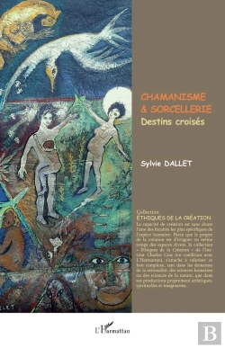 Bertrand.pt - Chamanisme & Sorcellerie : Destins Croisés