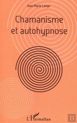 Bertrand.pt - Chamanisme Et Autohypnose