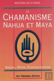 Chamanisme Nahva Et Maya