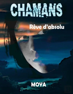 Bertrand.pt - Chamans - Reve D Absolu