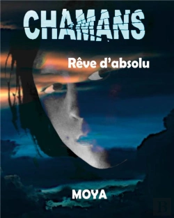 Bertrand.pt - Chamans - Reve D'Absolu
