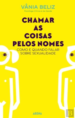 Bertrand.pt - Chamar As Coisas Pelos Nomes