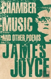 Chamber Music And Other Poems