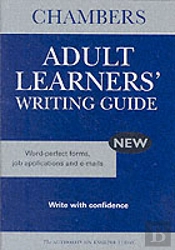 Chambers Adult Learners' Writing Guide