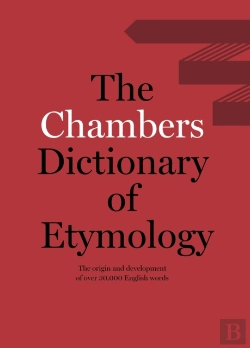 Bertrand.pt - Chambers Dictionary Of Etymology
