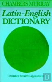 Chambers Murray Latin-English Dictionary