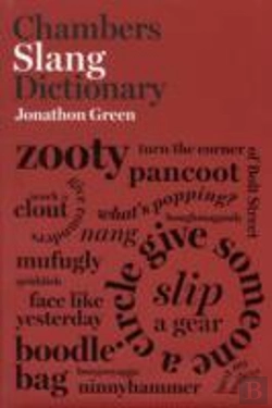 Bertrand.pt - Chambers Slang Dictionary