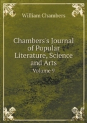 Chambers'S Journal Of Popular Literature, Science And Arts Volume 9