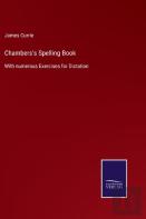 Chambers'S Spelling Book