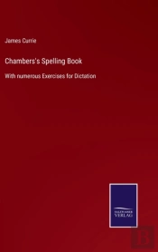 Chambers'S Spelling Book