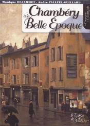 Chambery A La Belle Epoque