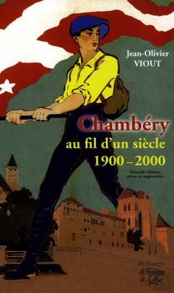 Bertrand.pt - Chambéry Au Fil D'Un Siècle 1900-2000