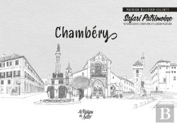 Bertrand.pt - Chambéry Safari Patrimoine : Voyage Dans L'Histoire Et L'Architecture