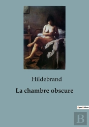 Chambre Obscure