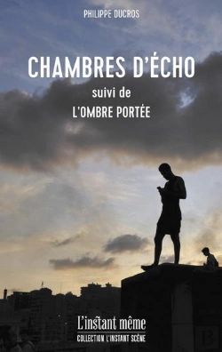 Bertrand.pt - Chambres D'Écho : L'Ombre Portée
