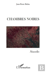 Chambres Noires
