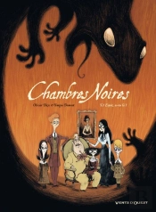 Chambres Noires - T.1