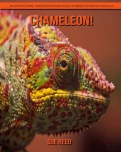 Bertrand.pt - Chameleon! An Educational Children'S Book About Chameleon With Fun Facts