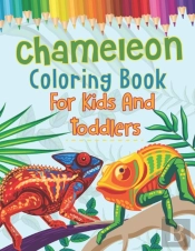 Chameleon Coloring Book For Kids And Toddlers