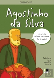 Chamo-me Agostinho da Silva
