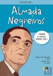Chamo-me... Almada Negreiros