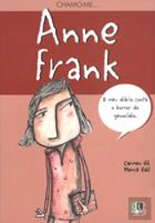 Chamo-me... Anne Frank
