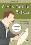 Chamo-me... Camilo Castelo Branco